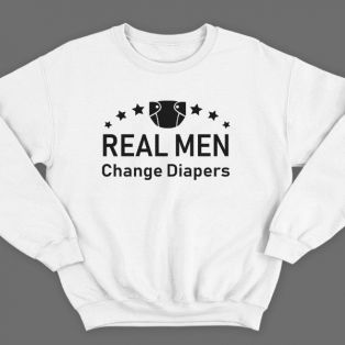 Свитшот в подарок для папы с надписью "Real man change diapers" ("Настоящие мужики меняют подгузники")